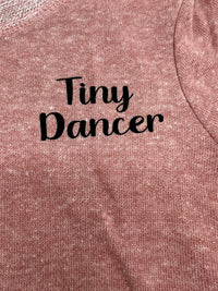 Tiny Dancer Toddler Sweatshirt