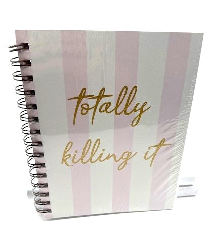 Totally Killing It Notebook
