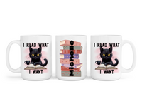 I Read What I Want Mug